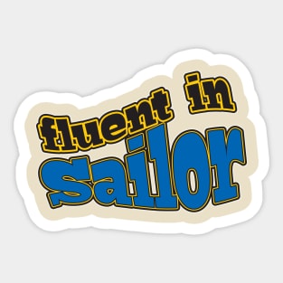 Fluent in Sailor Sticker